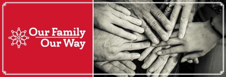 Our Family, Our Way